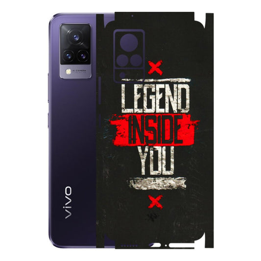 VIVO Z/V/X/T/U/S Series Phone Skins (All Models) - Legend Inside You - 3D Embossed Finish (L-186) Vivo V21 5G