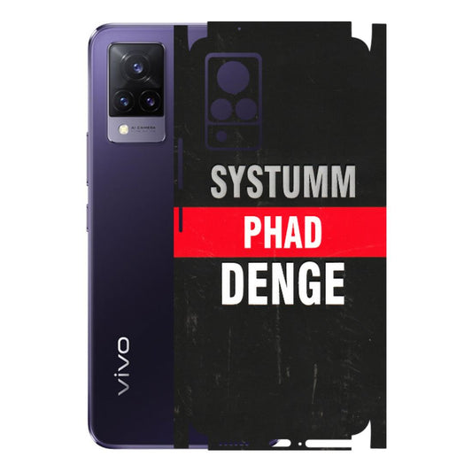 VIVO Z/V/X/T/U/S Series Phone Skins (All Models) - Systumm Phad Denge - 3D Embossed Finish (L-278) Vivo V21 5G