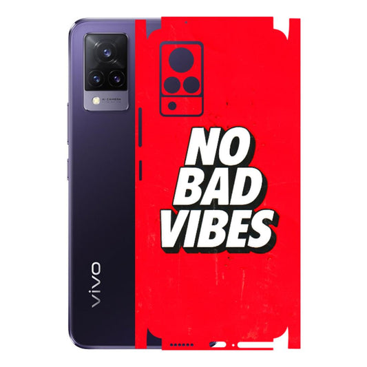 VIVO Z/V/X/T/U/S Series Phone Skins (All Models) - No Bad Vibes - 3D Embossed Finish (L-280) Vivo V21 5G