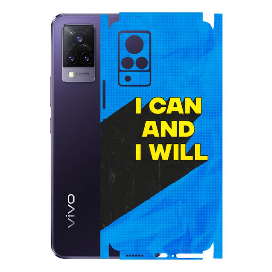 VIVO Z/V/X/T/U/S Series Phone Skins (All Models) - I Can And I Will - 3D Embossed Finish (L-281) Vivo V21 5G