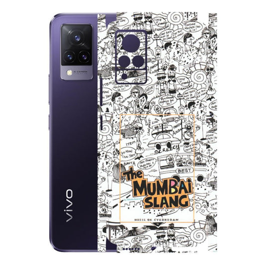 VIVO Z/V/X/T/U/S Series Phone Skins (All Models) - The Mumbai Slang - Matte Finish (M-142) Vivo V21 5G