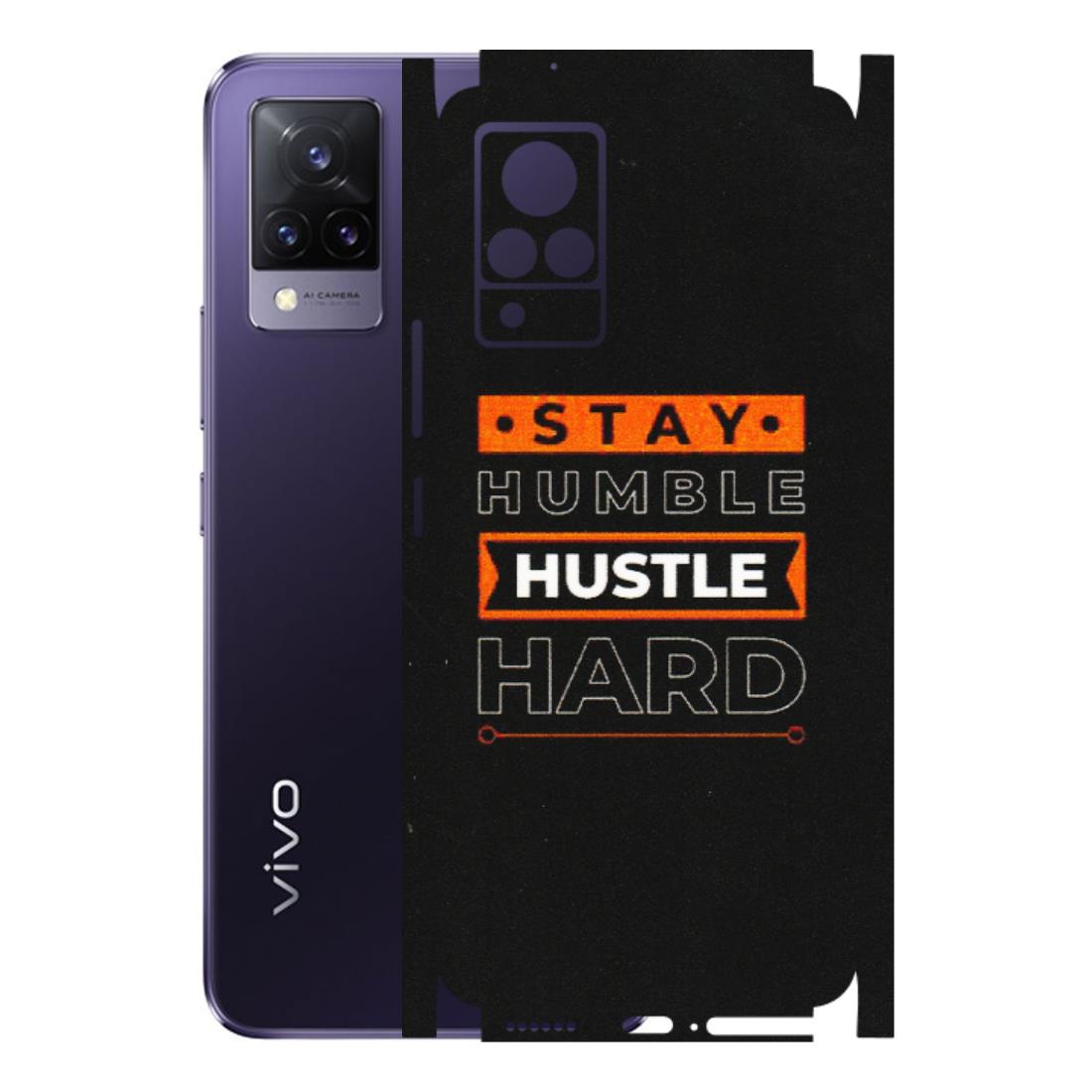 VIVO Z/V/X/T/U/S Series Phone Skins (All Models) - Stay Humble Stay Hard - Matte Finish (M-48) Vivo V21 5G