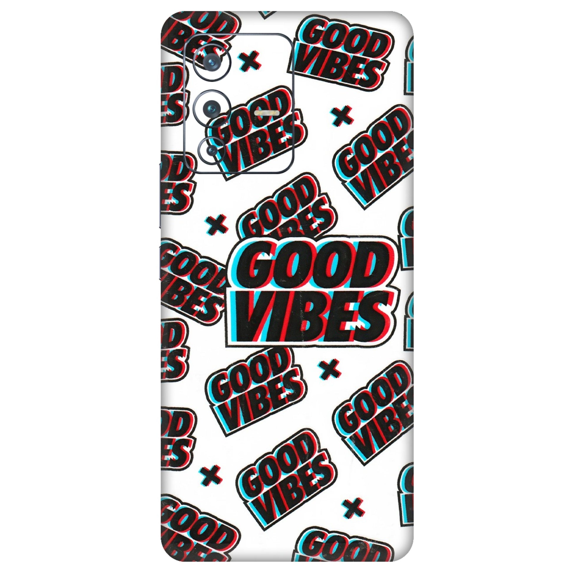 VIVO Z/V/X/T/U/S Series Phone Skins (All Models) - Good Vibes - 3D Embossed Finish (L-282) Vivo V23 Pro (5G)