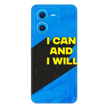 VIVO Z/V/X/T/U/S Series Phone Skins (All Models) - I Can And I Will - 3D Embossed Finish (L-281) Vivo V25 (5G)