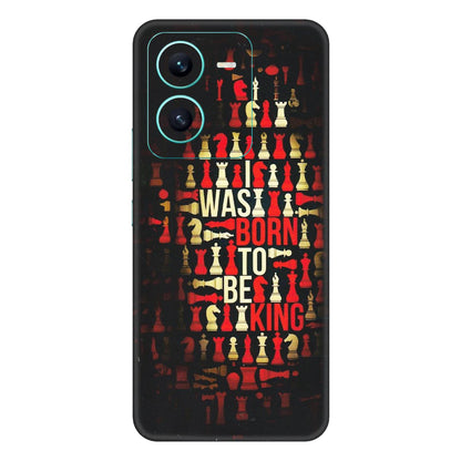 VIVO Z/V/X/T/U/S Series Phone Skins (All Models) - Born To Be King - Matte Finish (M-73) Vivo V25 (5G)