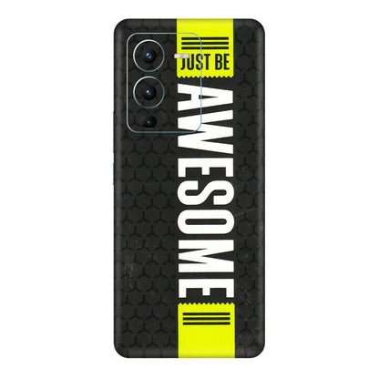 VIVO Z/V/X/T/U/S Series Phone Skins (All Models) - Just Be Awesome - 3D Embossed Finish (L-101) Vivo V25 Pro