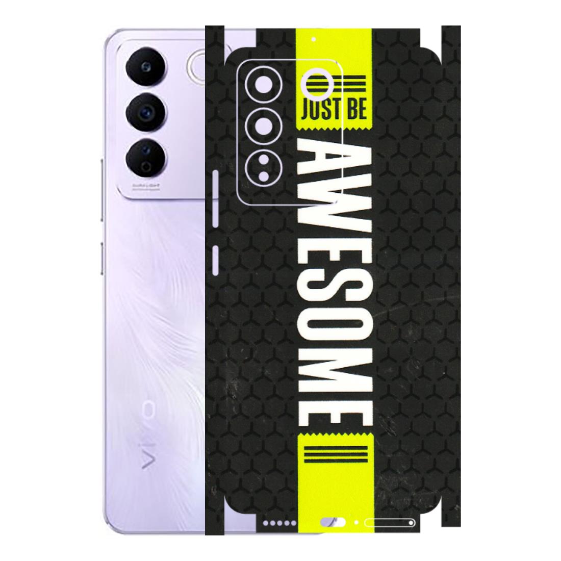 VIVO Z/V/X/T/U/S Series Phone Skins (All Models) - Just Be Awesome - 3D Embossed Finish (L-101) Vivo V27E