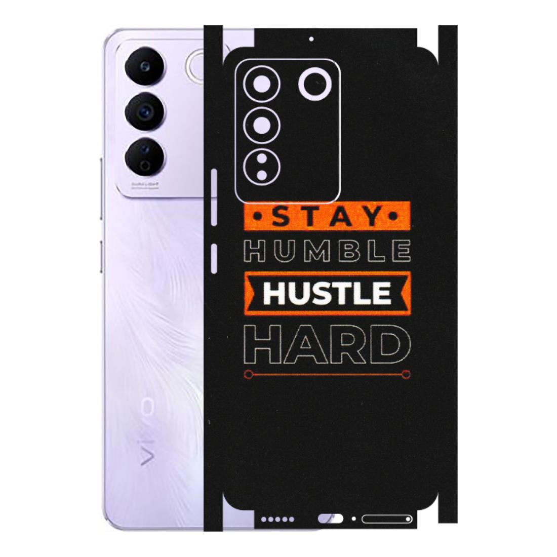 VIVO Z/V/X/T/U/S Series Phone Skins (All Models) - Stay Humble Stay Hard - Matte Finish (M-48) Vivo V27E