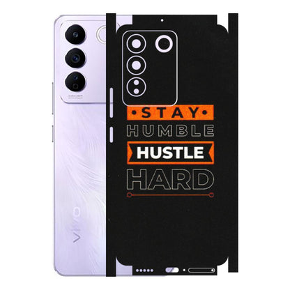 VIVO Z/V/X/T/U/S Series Phone Skins (All Models) - Stay Humble Stay Hard - Matte Finish (M-48) Vivo V27E