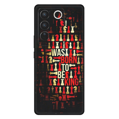 VIVO Z/V/X/T/U/S Series Phone Skins (All Models) - Born To Be King - Matte Finish (M-73) Vivo V27 (5G)
