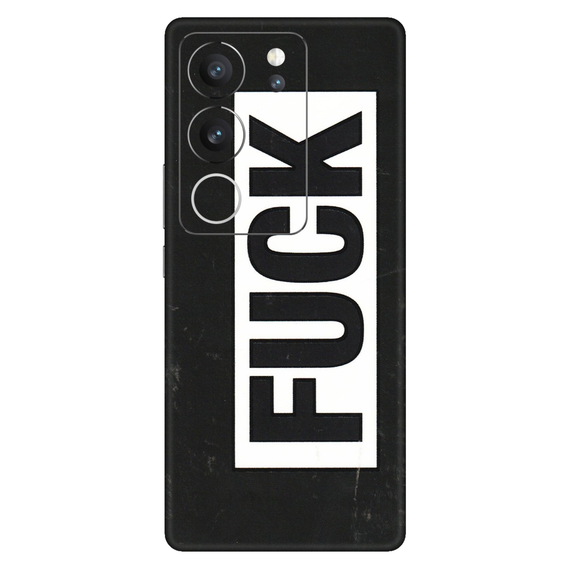 VIVO Z/V/X/T/U/S Series Phone Skins (All Models) - The F Word - 3D Embossed Finish (L-255) Vivo V29 (5G)