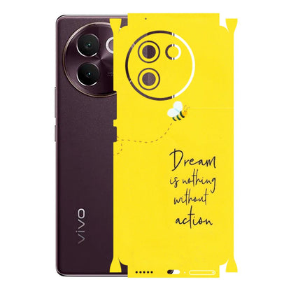 VIVO Z/V/X/T/U/S Series Phone Skins (All Models) - Dream Is Nothing Without Action - Matte Finish (M-138) Vivo V30E
