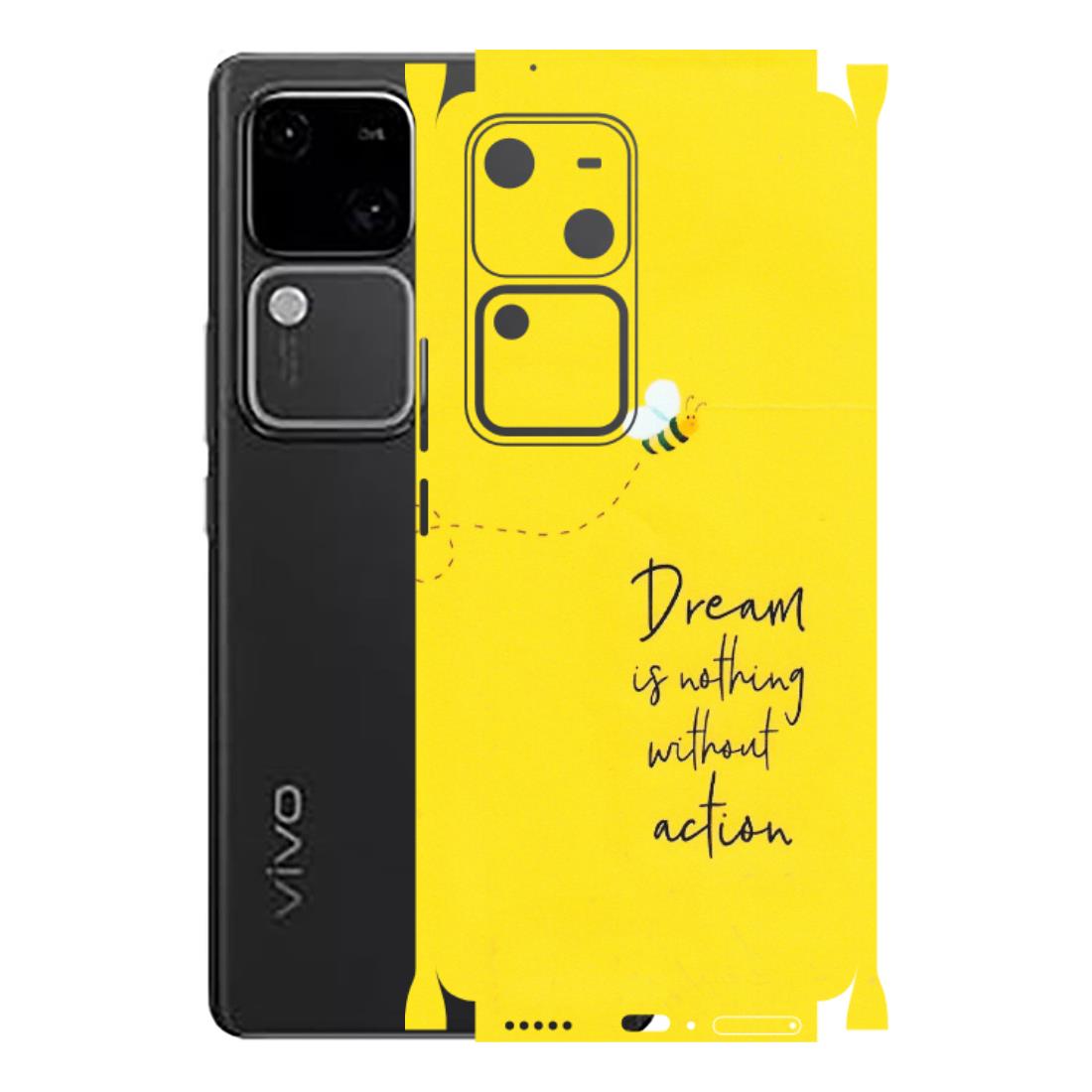 VIVO Z/V/X/T/U/S Series Phone Skins (All Models) - Dream Is Nothing Without Action - Matte Finish (M-138) Vivo V30 5G