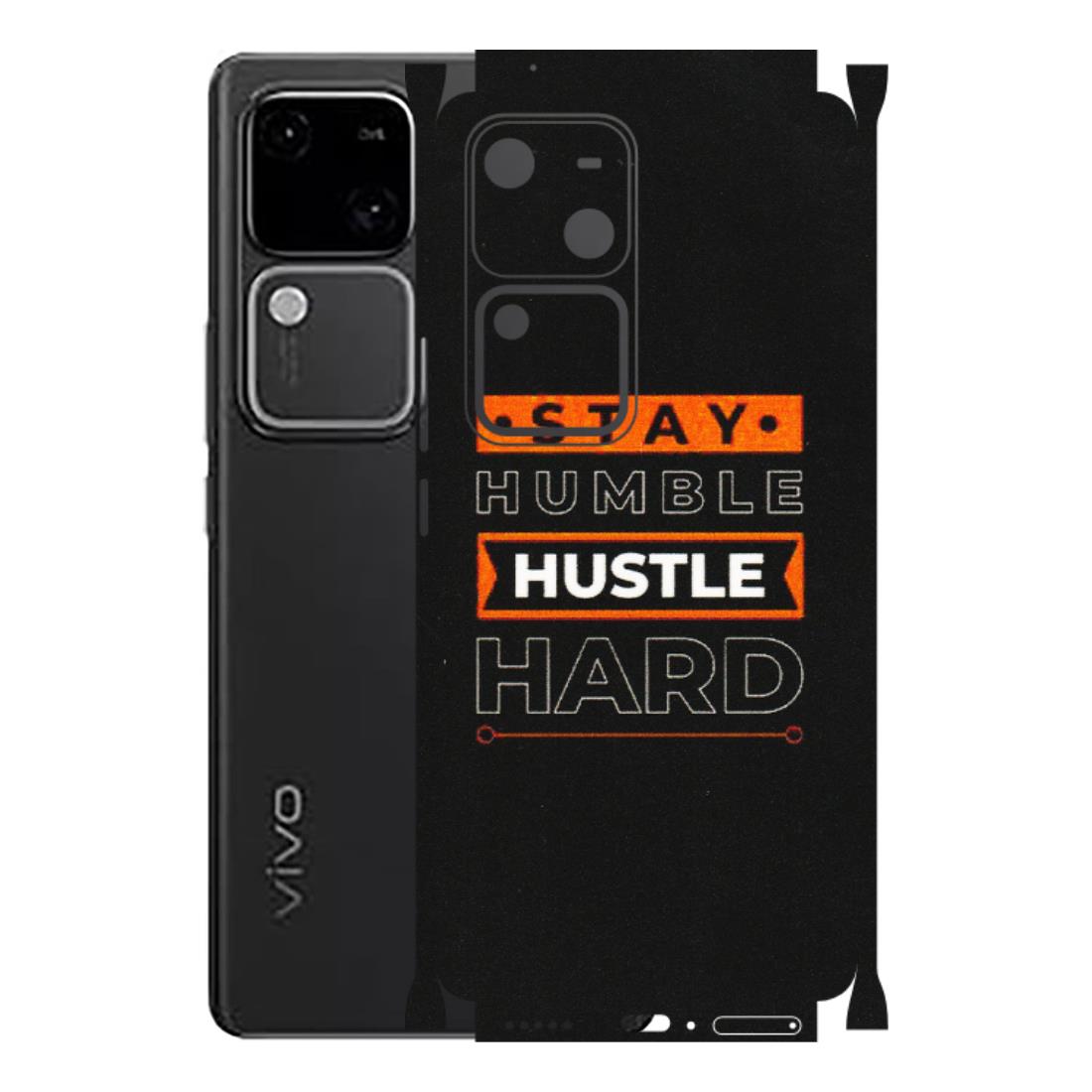 VIVO Z/V/X/T/U/S Series Phone Skins (All Models) - Stay Humble Stay Hard - Matte Finish (M-48) Vivo V30 5G