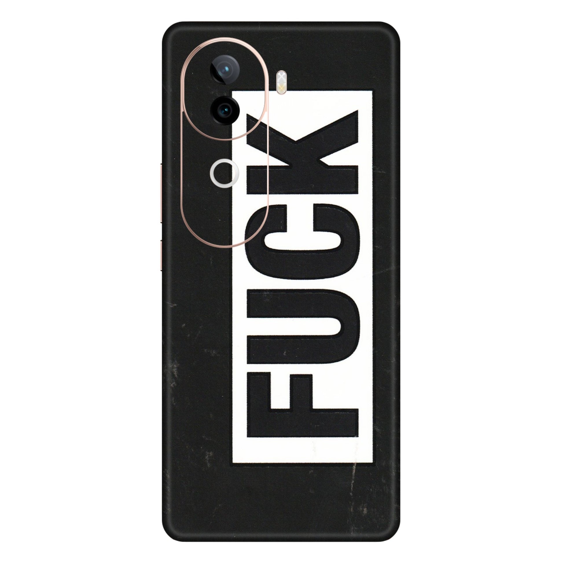 VIVO Z/V/X/T/U/S Series Phone Skins (All Models) - The F Word - 3D Embossed Finish (L-255) Vivo V40E (5G)