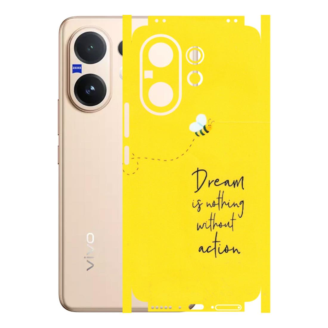VIVO Z/V/X/T/U/S Series Phone Skins (All Models) - Dream Is Nothing Without Action - Matte Finish (M-138) Vivo V60 5G