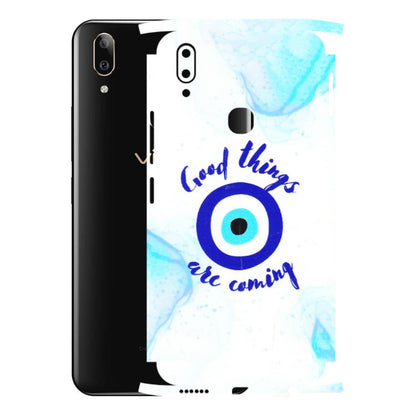 VIVO Z/V/X/T/U/S Series Phone Skins (All Models) - Evil Eye Good Things Are Coming - 3D Embossed Finish (L-322) Vivo V9 Pro
