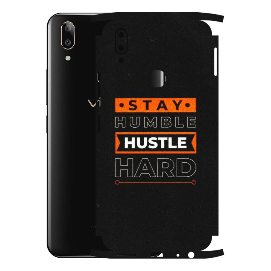 VIVO Z/V/X/T/U/S Series Phone Skins (All Models) - Stay Humble Stay Hard - Matte Finish (M-48) Vivo V9 Pro