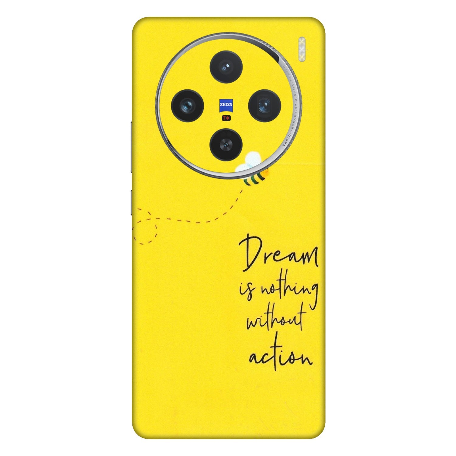 VIVO Z/V/X/T/U/S Series Phone Skins (All Models) - Dream Is Nothing Without Action - Matte Finish (M-138) Vivo X100 (5G)
