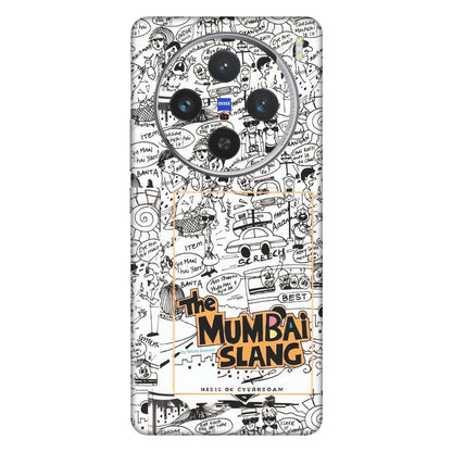 VIVO Z/V/X/T/U/S Series Phone Skins (All Models) - The Mumbai Slang - Matte Finish (M-142) Vivo X100 (5G)