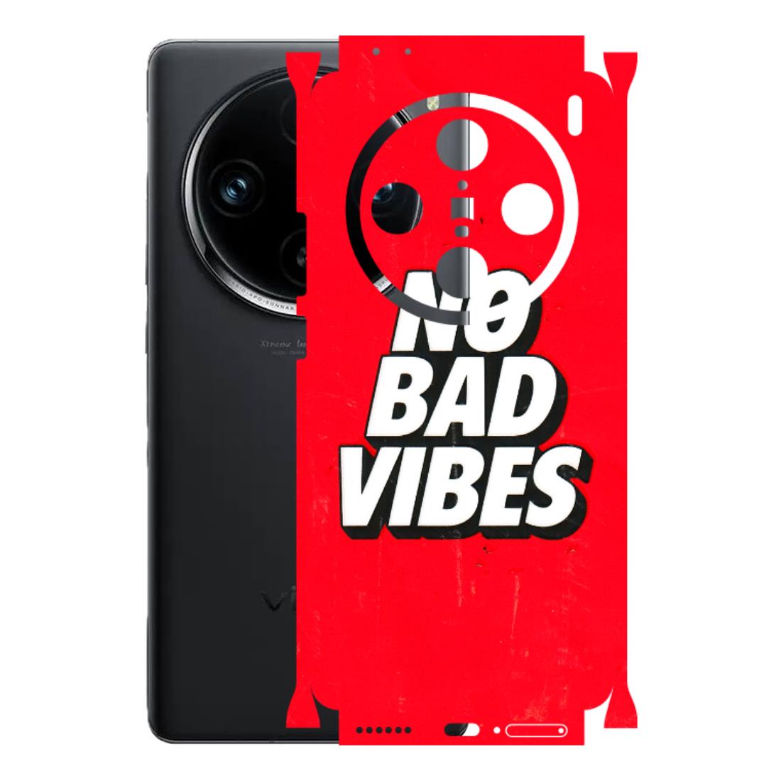 VIVO Z/V/X/T/U/S Series Phone Skins (All Models) - No Bad Vibes - 3D Embossed Finish (L-280) Vivo X100 Pro