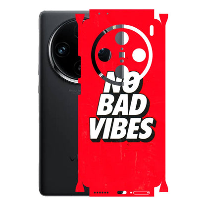 VIVO Z/V/X/T/U/S Series Phone Skins (All Models) - No Bad Vibes - 3D Embossed Finish (L-280) Vivo X100 Pro