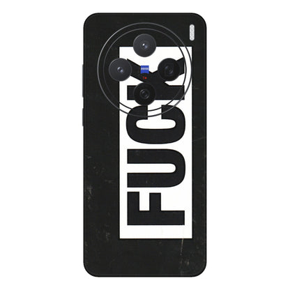 VIVO Z/V/X/T/U/S Series Phone Skins (All Models) - The F Word - 3D Embossed Finish (L-255) Vivo X200 (5G)