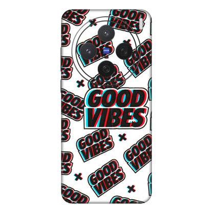 VIVO Z/V/X/T/U/S Series Phone Skins (All Models) - Good Vibes - 3D Embossed Finish (L-282) Vivo X200 (5G)