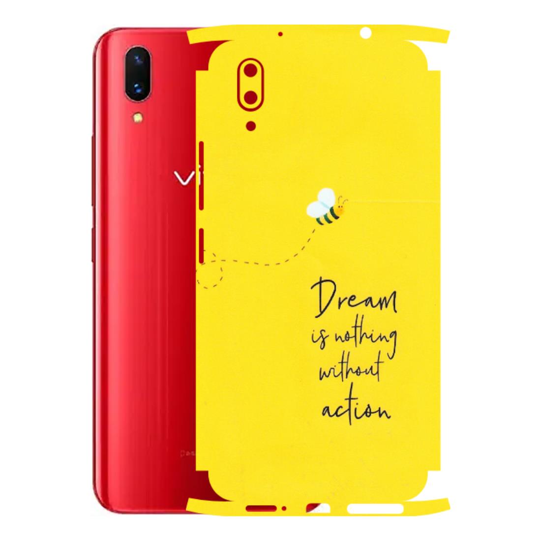 VIVO Z/V/X/T/U/S Series Phone Skins (All Models) - Dream Is Nothing Without Action - Matte Finish (M-138) Vivo X21
