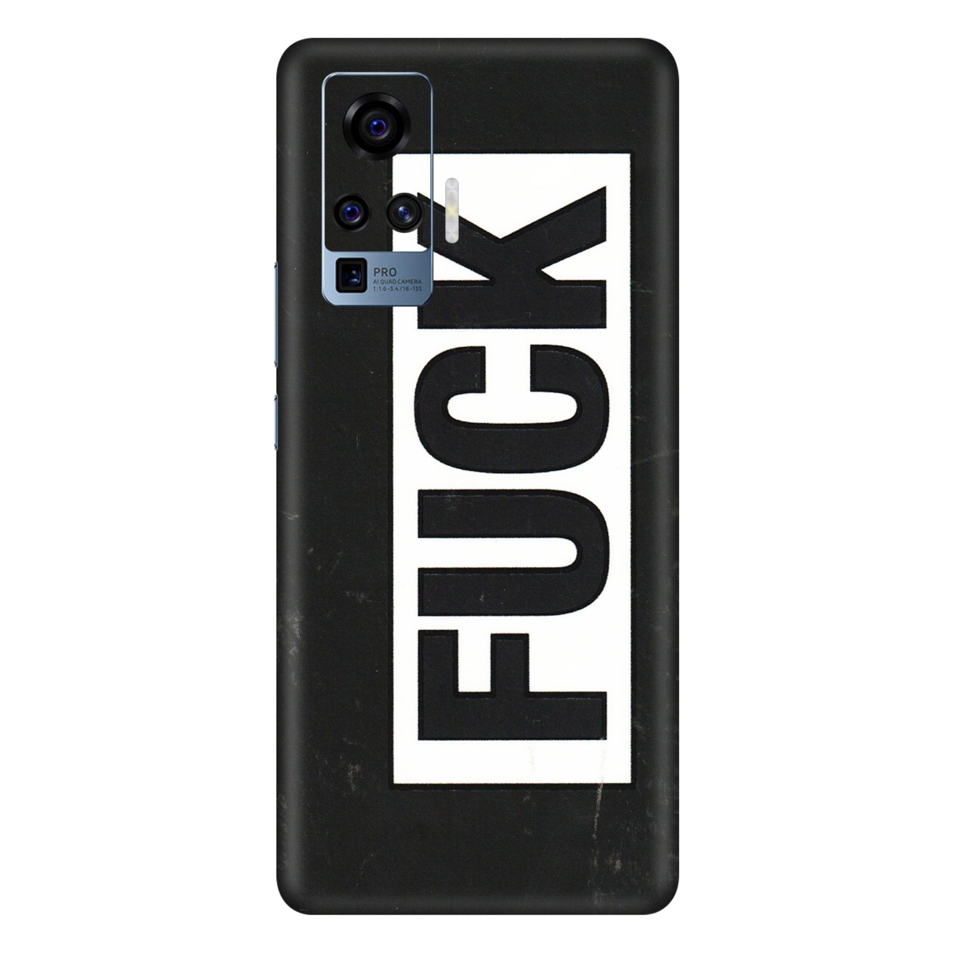 VIVO Z/V/X/T/U/S Series Phone Skins (All Models) - The F Word - 3D Embossed Finish (L-255) Vivo X50 Pro