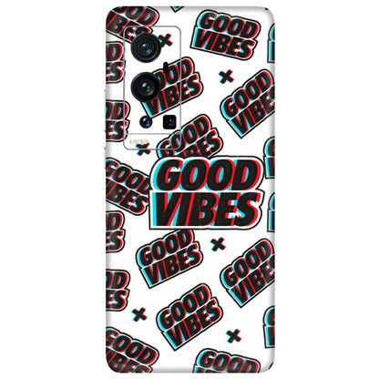 VIVO Z/V/X/T/U/S Series Phone Skins (All Models) - Good Vibes - 3D Embossed Finish (L-282) Vivo X60 Pro Plus