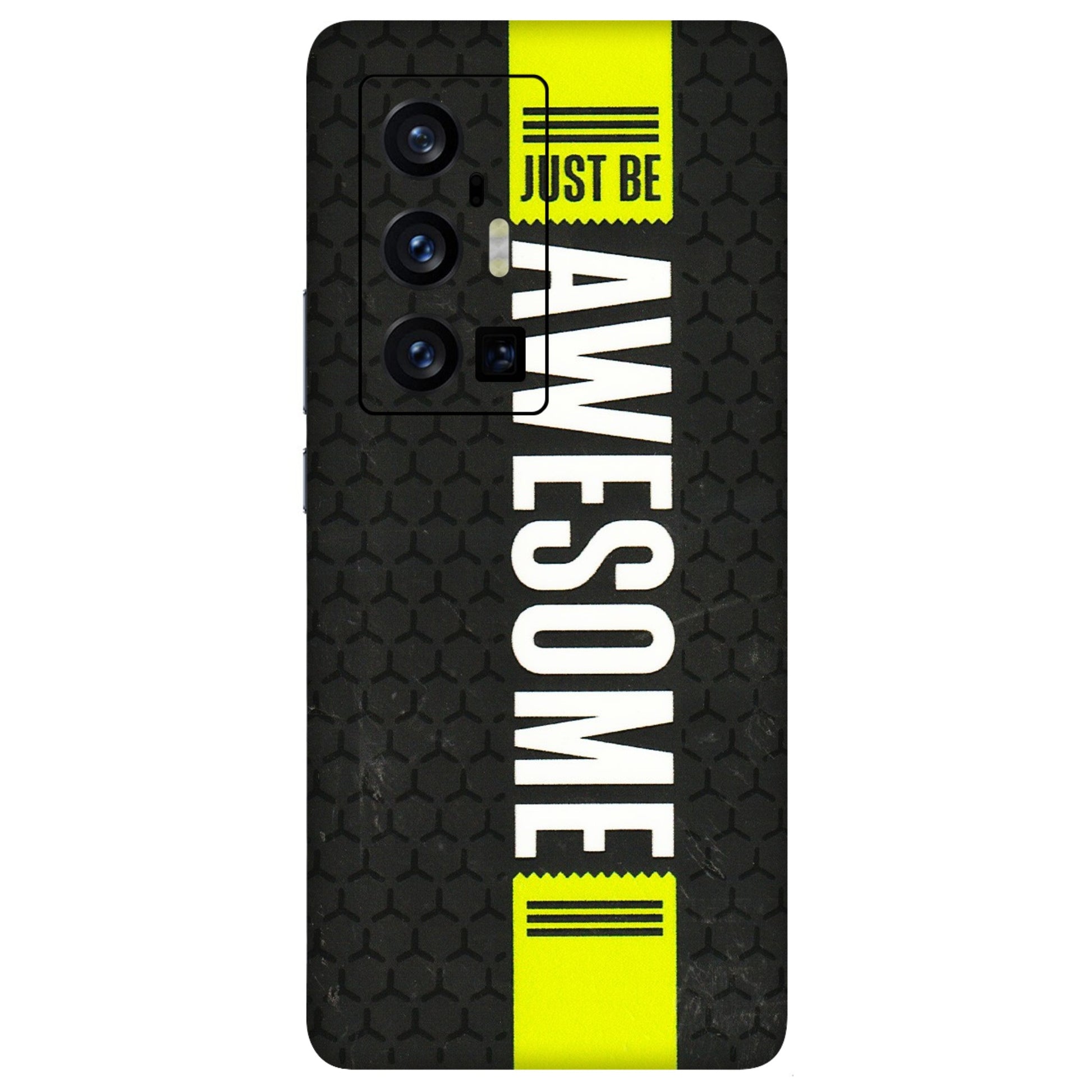 VIVO Z/V/X/T/U/S Series Phone Skins (All Models) - Just Be Awesome - 3D Embossed Finish (L-101) Vivo X70 Pro Plus (5G)