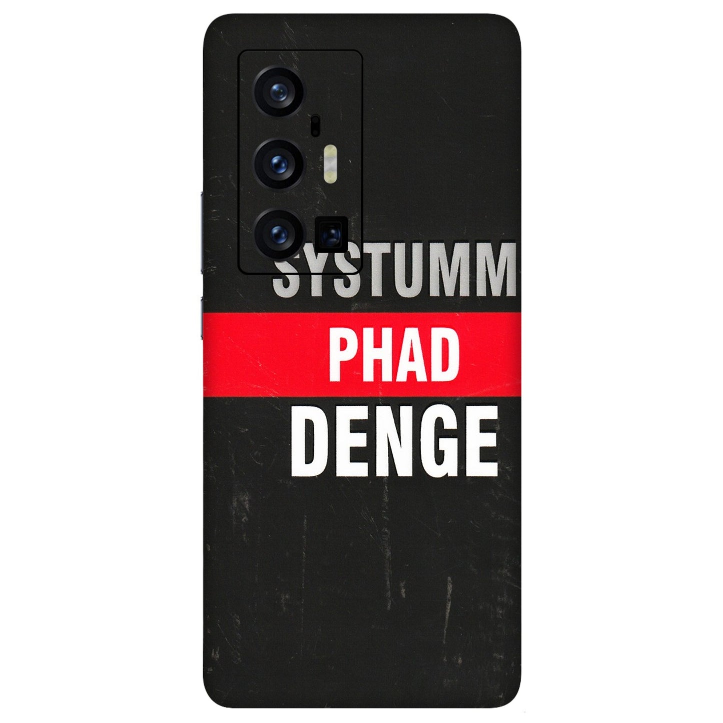 VIVO Z/V/X/T/U/S Series Phone Skins (All Models) - Systumm Phad Denge - 3D Embossed Finish (L-278) Vivo X70 Pro Plus (5G)