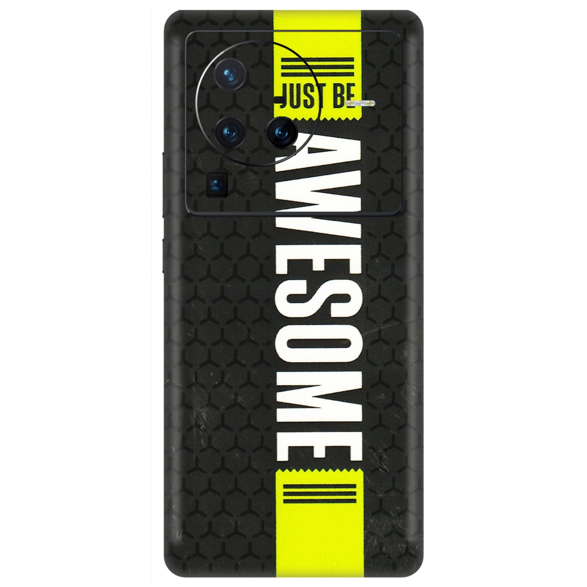 VIVO Z/V/X/T/U/S Series Phone Skins (All Models) - Just Be Awesome - 3D Embossed Finish (L-101) Vivo X80 Pro (5G)