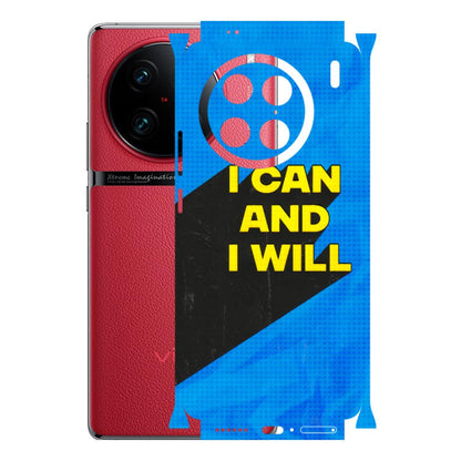 VIVO Z/V/X/T/U/S Series Phone Skins (All Models) - I Can And I Will - 3D Embossed Finish (L-281) Vivo X90 Pro