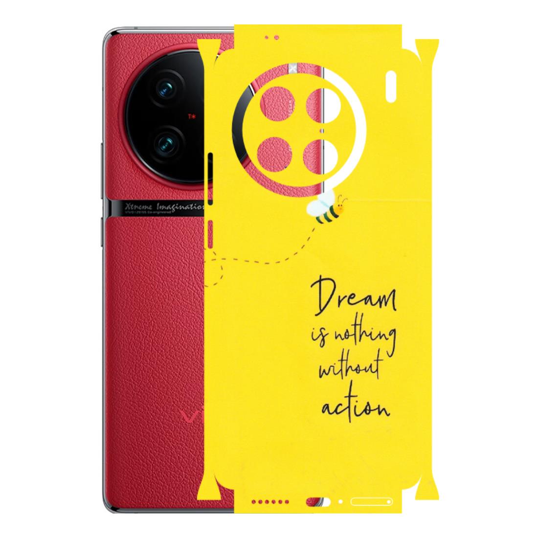 VIVO Z/V/X/T/U/S Series Phone Skins (All Models) - Dream Is Nothing Without Action - Matte Finish (M-138) Vivo X90 Pro