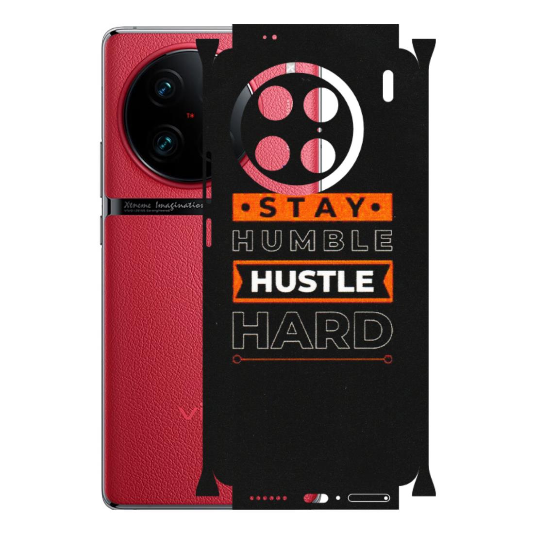 VIVO Z/V/X/T/U/S Series Phone Skins (All Models) - Stay Humble Stay Hard - Matte Finish (M-48) Vivo X90 Pro
