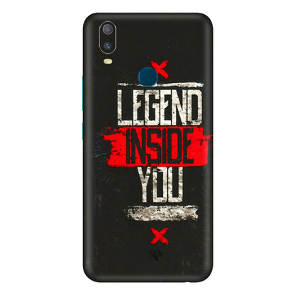 VIVO Y Series Phone Skins (All Models) - Legend Inside You - 3D Embossed Finish (L-186) Vivo Y11