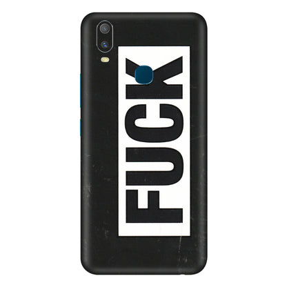 VIVO Y Series Phone Skins (All Models) - The F Word - 3D Embossed Finish (L-255) Vivo Y11