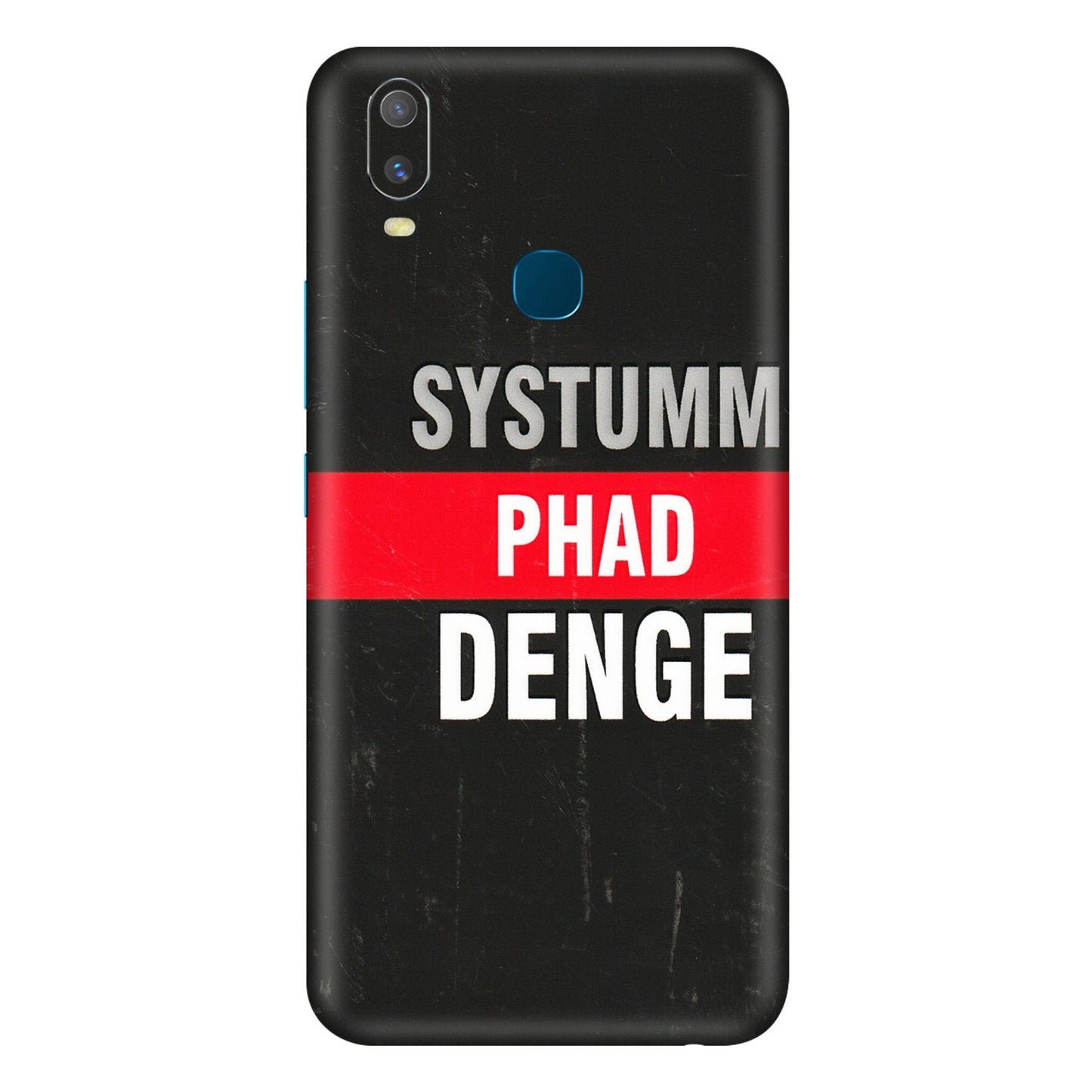 VIVO Y Series Phone Skins (All Models) - Systumm Phad Denge - 3D Embossed Finish (L-278) Vivo Y11