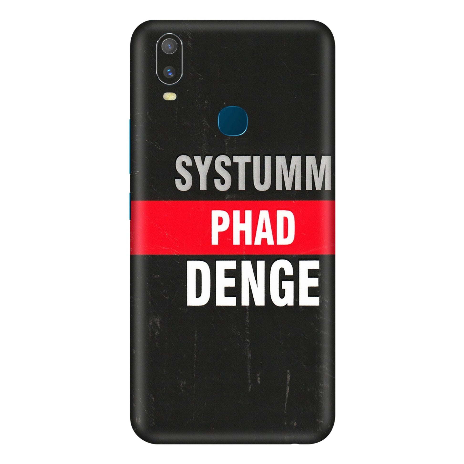 VIVO Y Series Phone Skins (All Models) - Systumm Phad Denge - 3D Embossed Finish (L-278) Vivo Y11