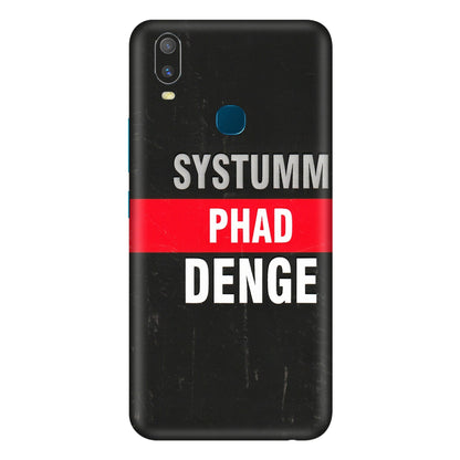 VIVO Y Series Phone Skins (All Models) - Systumm Phad Denge - 3D Embossed Finish (L-278) Vivo Y11
