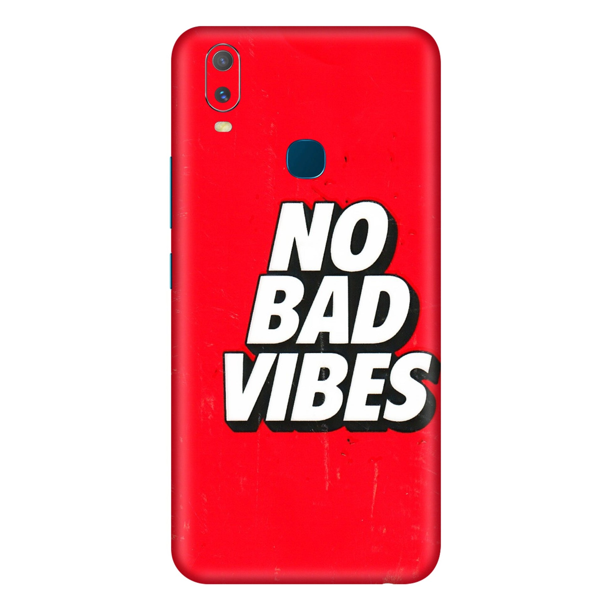 VIVO Y Series Phone Skins (All Models) - No Bad Vibes - 3D Embossed Finish (L-280) Vivo Y11