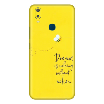VIVO Y Series Phone Skins (All Models) - Dream Is Nothing Without Action - Matte Finish (M-138) Vivo Y11