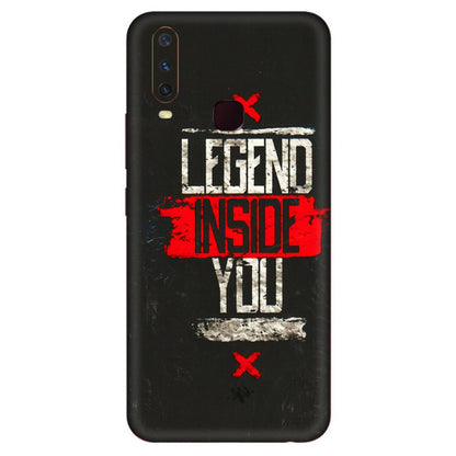 VIVO Y Series Phone Skins (All Models) - Legend Inside You - 3D Embossed Finish (L-186) Vivo Y12
