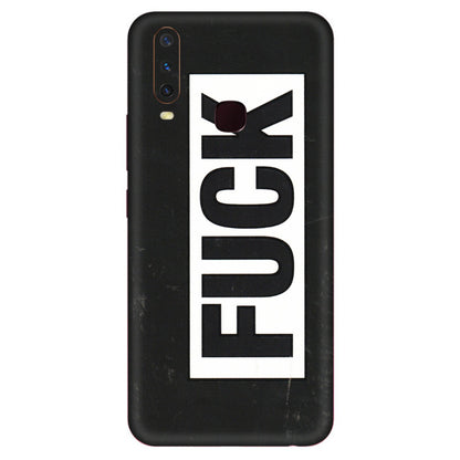 VIVO Y Series Phone Skins (All Models) - The F Word - 3D Embossed Finish (L-255) Vivo Y12