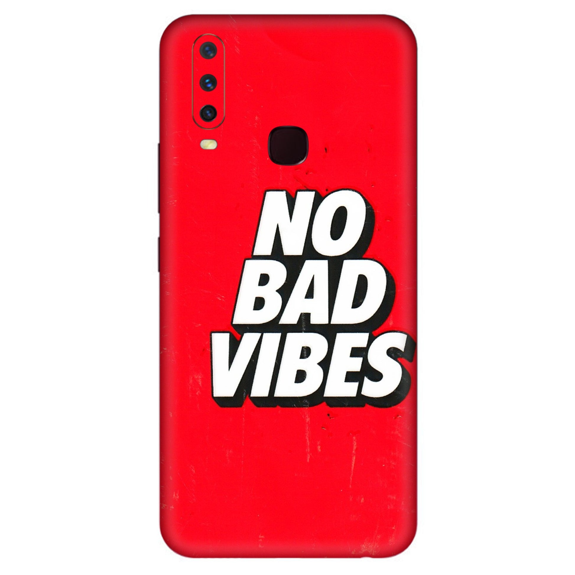 VIVO Y Series Phone Skins (All Models) - No Bad Vibes - 3D Embossed Finish (L-280) Vivo Y12