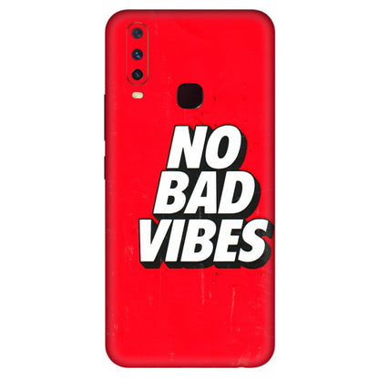 VIVO Y Series Phone Skins (All Models) - No Bad Vibes - 3D Embossed Finish (L-280) Vivo Y12