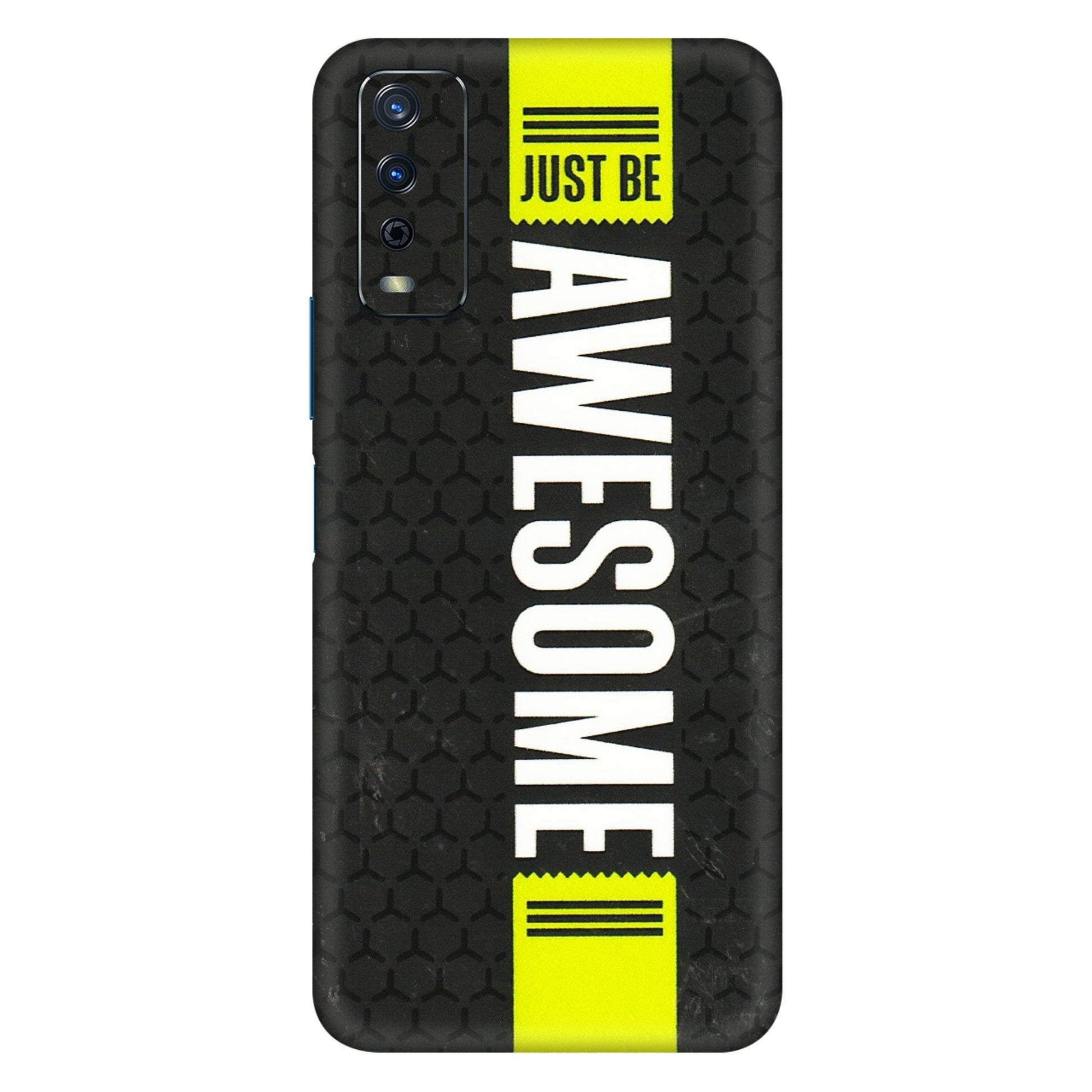 VIVO Y Series Phone Skins (All Models) - Just Be Awesome - 3D Embossed Finish (L-101) Vivo Y12s