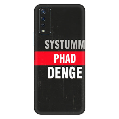 VIVO Y Series Phone Skins (All Models) - Systumm Phad Denge - 3D Embossed Finish (L-278) Vivo Y12s